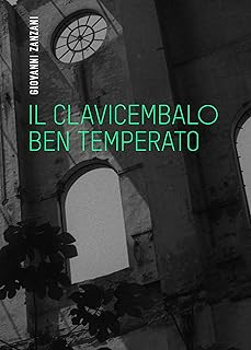 Copertina del romanzo: Il clavicembalo ben temperato