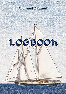 Copertina di Logbook: Giornale di bordo dello yawl "Rampante"